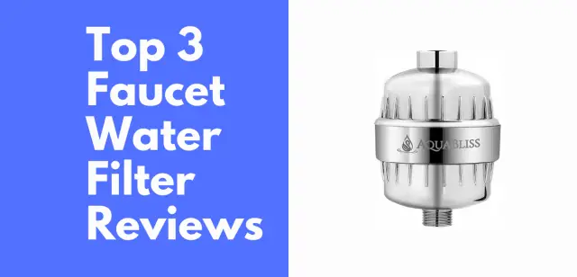 Faucet water filter reviews