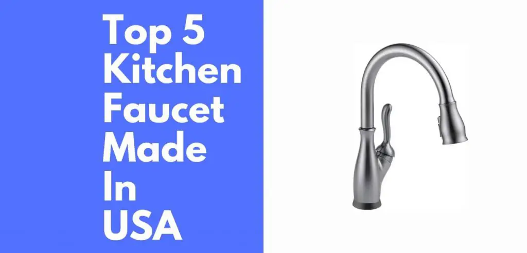 kitchen faucet made in usa