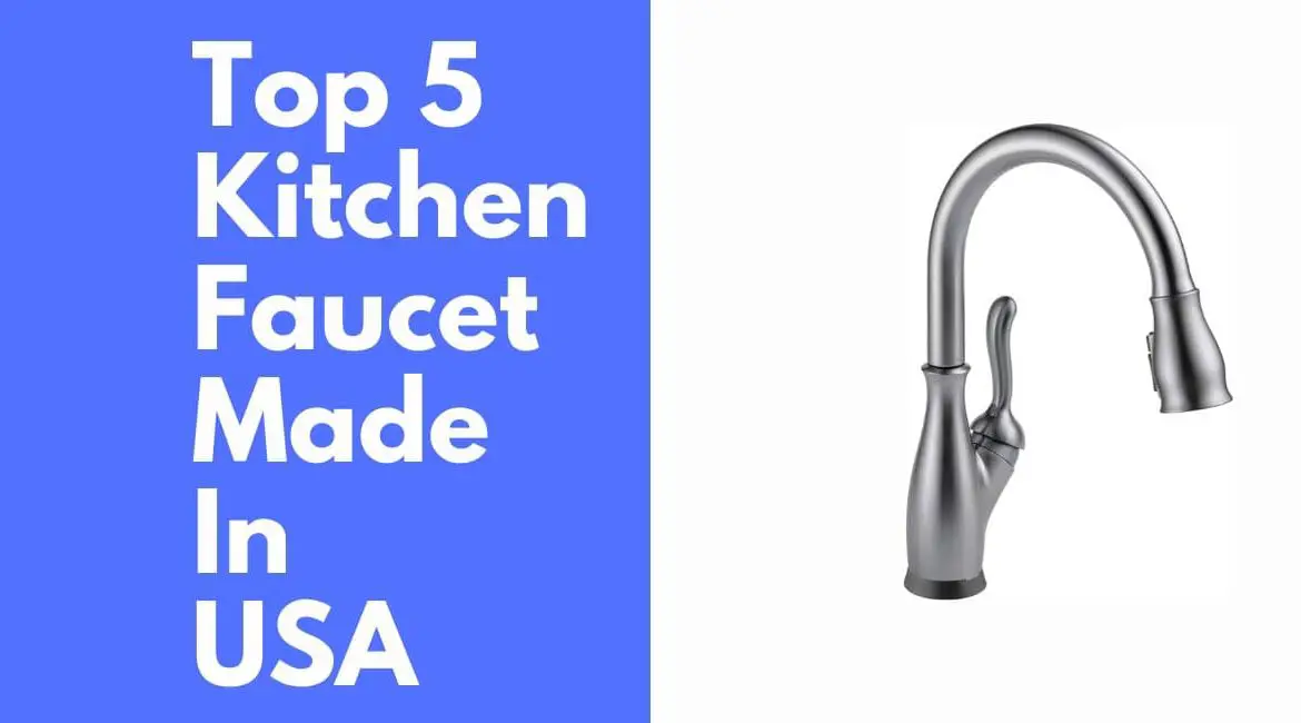 kitchen faucet made in usa