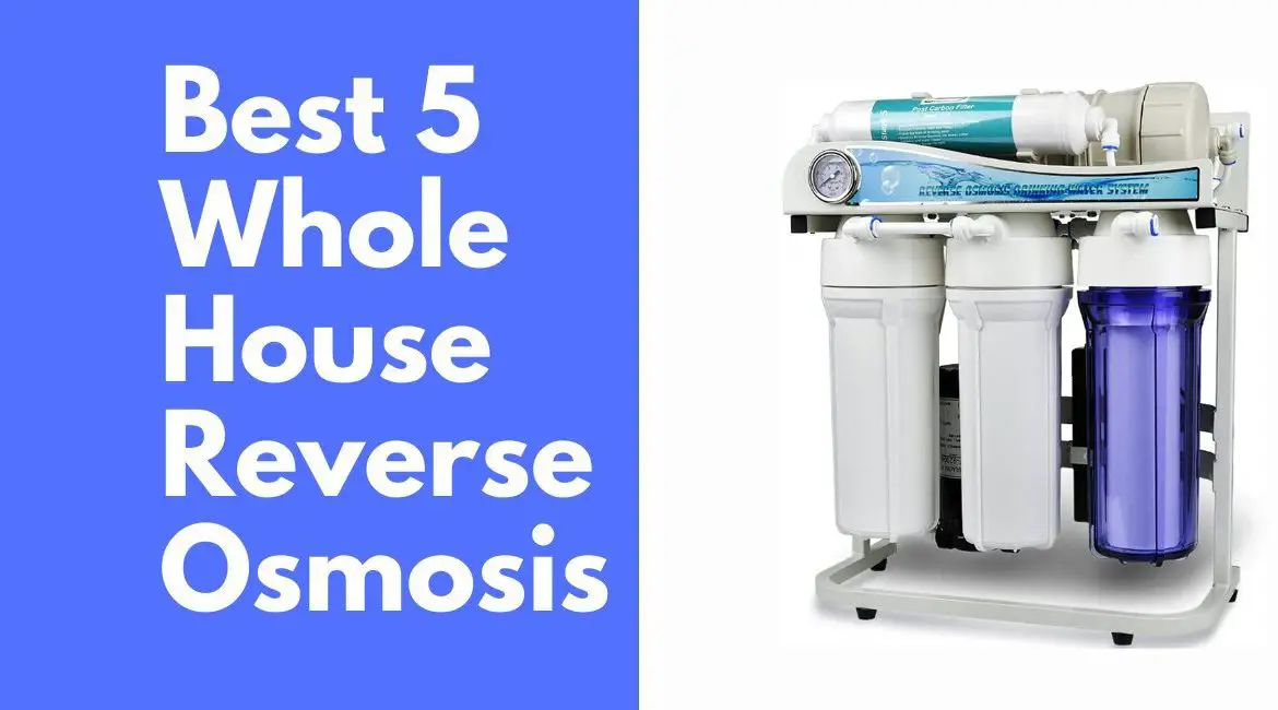 whole house reverse osmosis