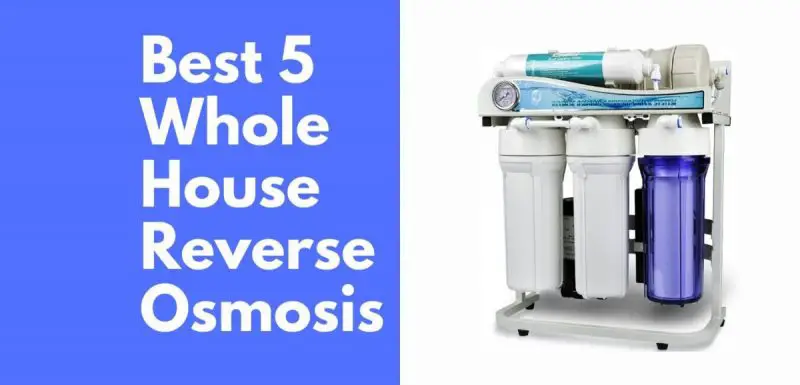 whole house reverse osmosis